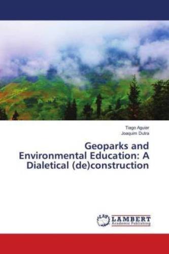 Thumbnail - Geoparks And Environmental Education: A Dialetical (de)construction
