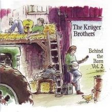 Behind The Barn 2 von Kr³ger Brothers | CD | Zustand neu