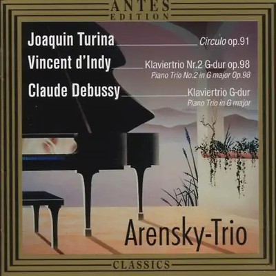 Arensky Trio - Klaviertrios von Turian, d'Indy und Debussy