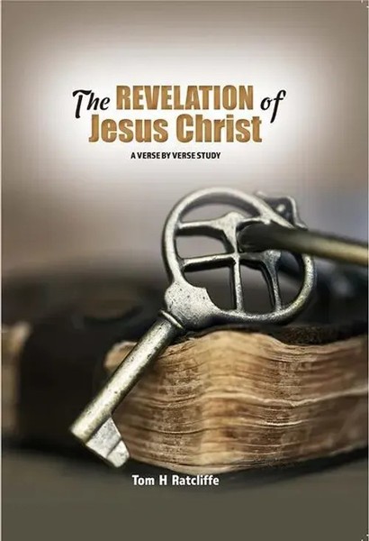 The Revelation Of Jesus Christ | Tom H Ratcliffe | Englisch | Buch | Gebunden-image