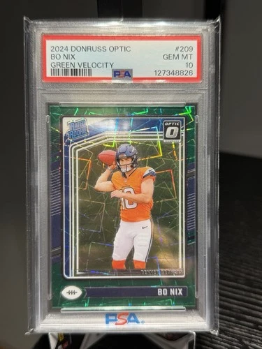 2024 Panini Donruss Optic Rated Rookie Green Velocity Bo Nix #209 PSA 10 Broncos