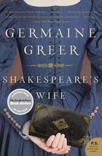Shakespeare's Wife: A Groundbreaking Feminist Biography of Ann Hathaway?Re...