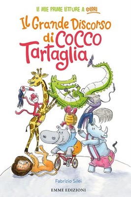 Bücher Fabrizio Silei - Die große Rede der Kokosnuss Tartaglia. Ediz. A Colori