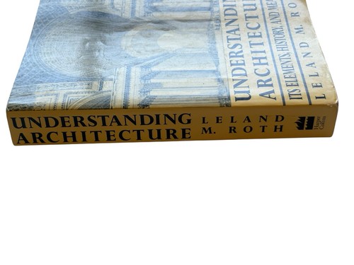Understanding Architecture Leland M Roth 1993 1st Ed HarperCollins PB VTG Book - Picture 4 of 9