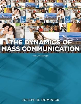 Dynamics of Mass Communication: Media in Transition Joseph R. Dom