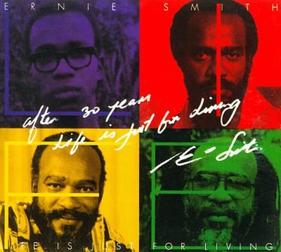 Smith, Ernie - After 30 Years Life is just for Living 2CD NEU OVP