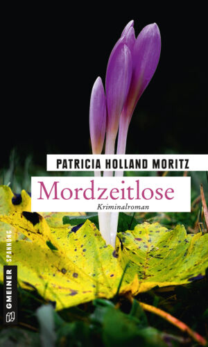 Patricia Holland Moritz / Mordzeitlose - Bild 1 von 1