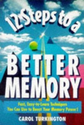 12 Steps to a Better Memory - 0028605799, Carol A Turkington, paperback, new