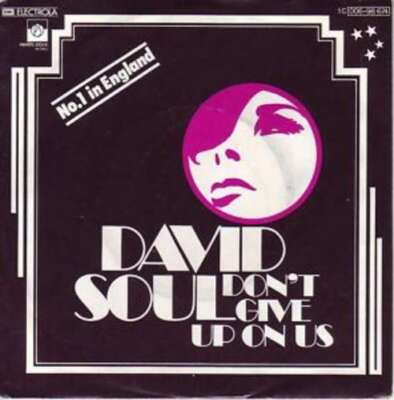 David Soul Don't Give Up On Us 7'' Vinyl Schallplatte 74241