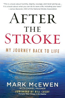 Mark McEwen (u. a.) | After the Stroke | Taschenbuch | Englisch (2009)