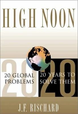 High Noon: 20 Global Issues, 20 Years To Solve Them Buch Basic Books