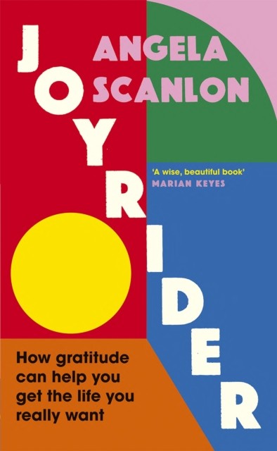 Joyrider by Angela Scanlon (Hardback Book)