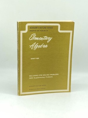 Theory and Problems of Elementary Algebra