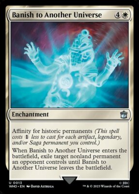 MTG-1x-Near Mint, English-Banish to Another Universe-Doctor Who