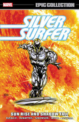 Silver Surfer Epic Collection: Sun Rise And Shadow Fall Graphic Novel