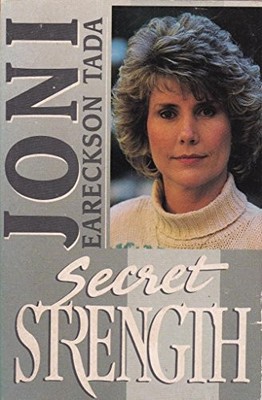Secret Strength by Eareckson, Joni 0946515875 FREE Shipping