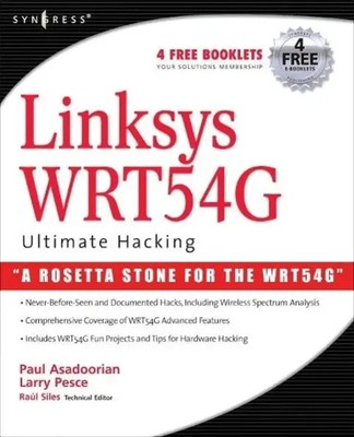 Linksys WRT54G Ultimate Hacking Paul Asadoorian (u. a.) Taschenbuch Englisch