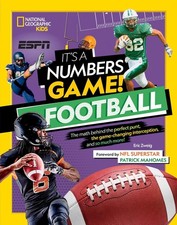 It's a Numbers Game! Football: The Math Behind the Perfect Punt, the Game-Changi