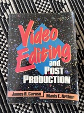 Video Editing and Post Production