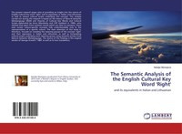 Natalja Moisejeva | The Semantic Analysis Of The English Cultural Key Word...