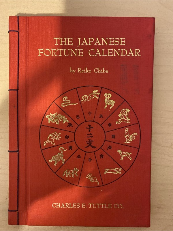 The Japanese Fortune Calendar by Reiko  Chiba, HC 1971