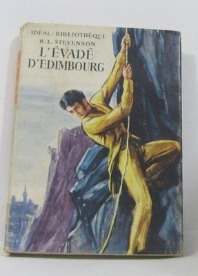 Die Flucht aus Edinburgh | Stevenson R.l. Faivre Henri (Illustrationen) | Guter Zustand