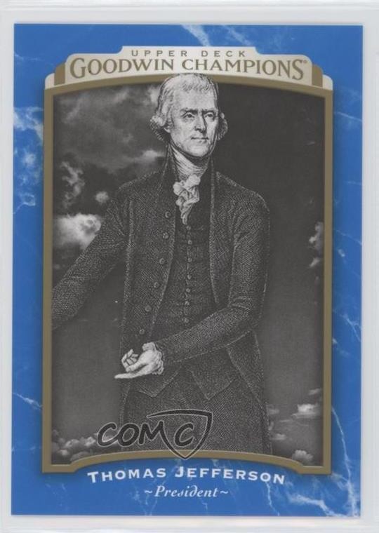 2017 Upper Deck Goodwin Champions Royal Blue #3 Thomas Jefferson