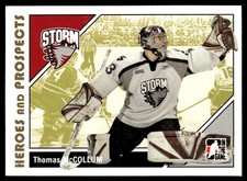 2007-08 In The Game Heroes and Prospects * Thomas McCollum Guelph Storm #86