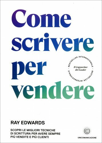 LIBRO COME SCRIVERE PER VENDERE - RAY EDWARDS