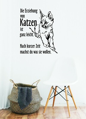 Wandtattoo - ''Die Erziehung von Katzen...'' - Spruch / Farben- und Größenwahl