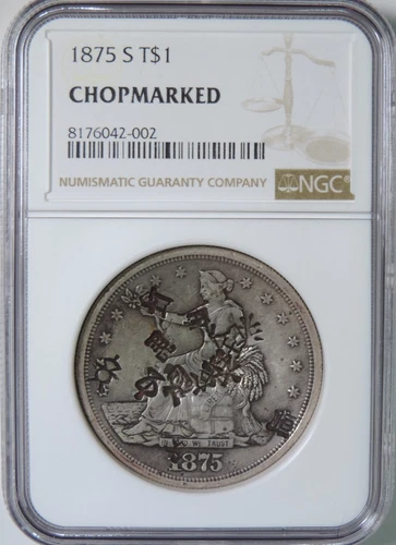 1875 S US Trade Silver Dollar Over 15 Chinese Japanese Chopmarks NGC