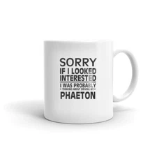 Thinking About Driving My Phaeton Tea Coffee Ceramic Mug Office Cup 