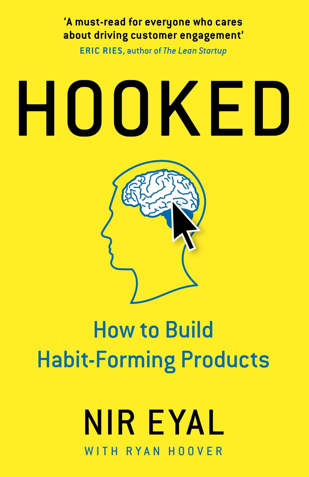 Thumbnail - Hooked | How To Build Habit-forming Products | Nir Eyal (u. A.) |