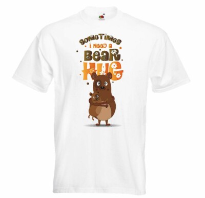 T-Shirt SOME TIMOS I NEED A BEAR HUG BÄR BRAUNBÄR EISBÄR BABY EISBÄR BRAUNBÄR