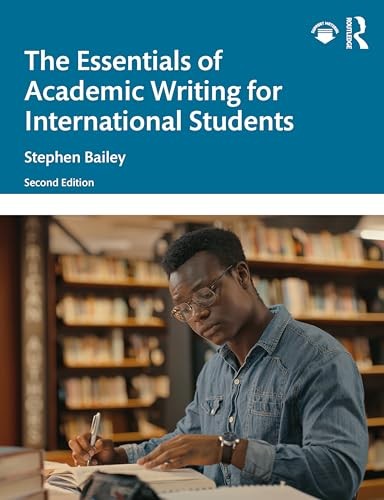 The Essentials of Academic Writing for International Students by Stephen Bailey - Image 5