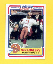 1984 Topps USFL FRANK CORRAL Arizona Wranglers Los Angeles Rams Card
