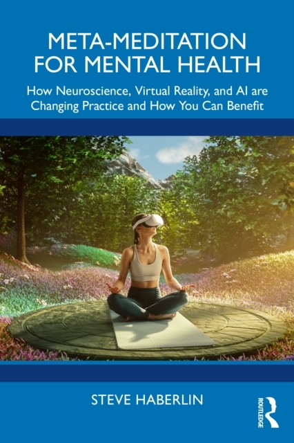Meta-Meditation for Mental Health by Steve Haberlin (Paperback Book)