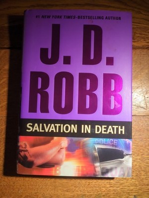 Salvation in Death by J. D. Robb (2008, Hardcover)