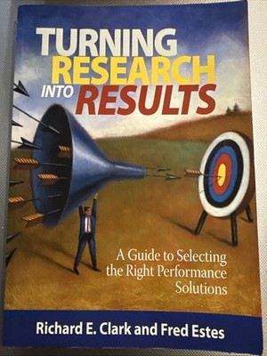 Turning Research into Results : A Guide to Selecting the Right Performance...