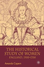 Amanda Capern The Historical Study of Women: ...