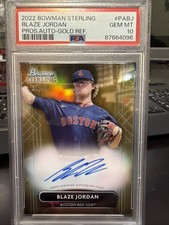 2022 Bowman Sterling Blaze Jordan PROS-AUTO GOLD REF. #12/50 PSA 10 