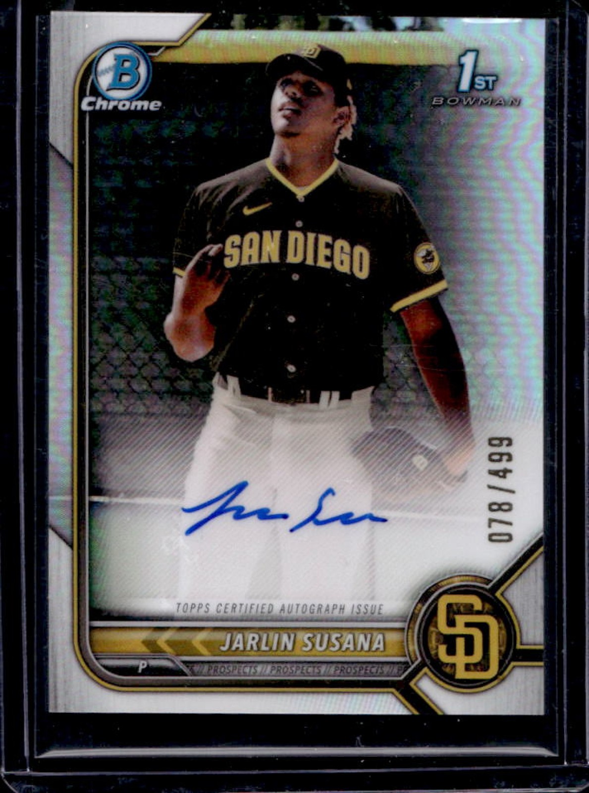 2022 Bowman Chrome Jarlin Susana Auto Refractor 1st #78/499 Padres