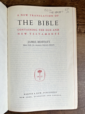 1954 New Translation of The Bible James Moffatt Harper & Brothers