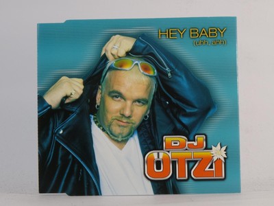 DJ OTZI HEY BABY (I18) 3 Track CD Single including Picture Sleeve EMI