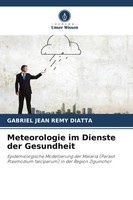 Gabriel Jean Remy Diatta | Meteorologie Im Dienste Der Gesundheit | Taschenbuch