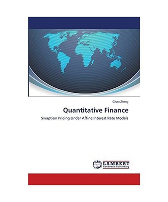 Quantitative Finance: Swaption Pricing Under Affine Interest Rate Models, Chao Z