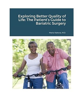Exploring Better Quality of Life: The Patient's Guide to Bariatric Surgery, Ilia