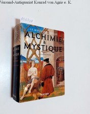 Alchimie et Mystique Le mus�e herm�tique Roob, Alexander: