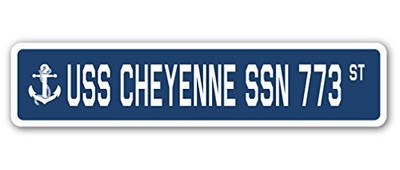 USS Cheyenne SSN 773 Street Sign us Navy Ship Veteran Sailor Gift