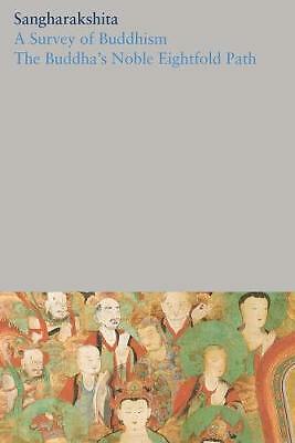 A Survey of Buddhism / The Buddha's Noble Eightfold Path: 1 by Not Available...